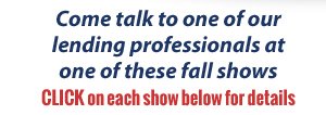 Sterling Associates boat lending experts will at the Fall events this year. Come talk to one of our lending professionals at one of these fall shows.
